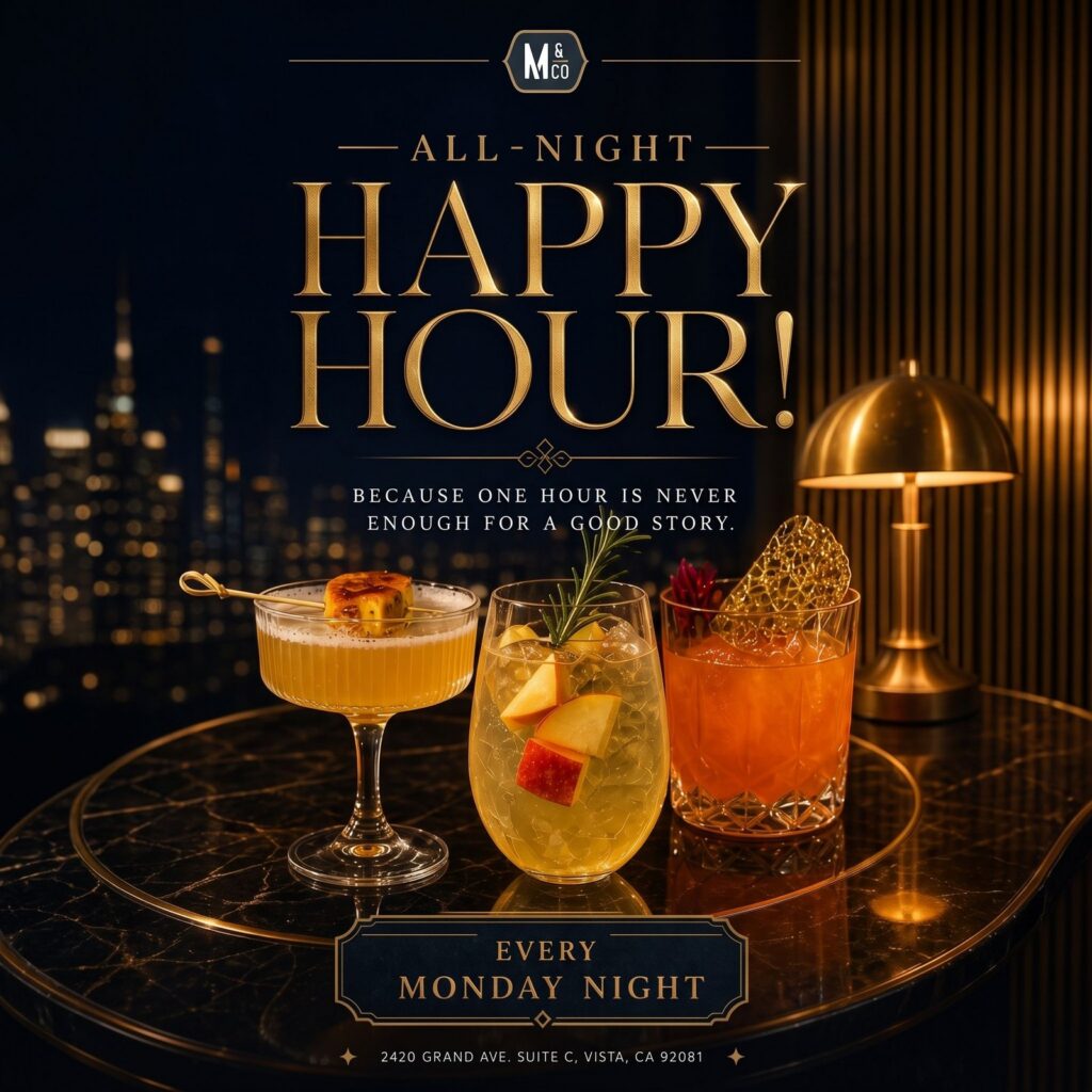 Happy Hour All Night at Misadventure & Co.